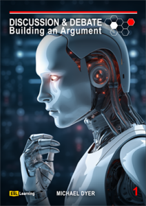 Discussion & Debate - Building an Argument: Book 1