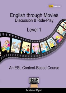 English through Movies: Discussion & Role-Play - Level 1