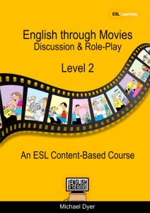 English through Movies: Discussion & Role-Play - Level 2