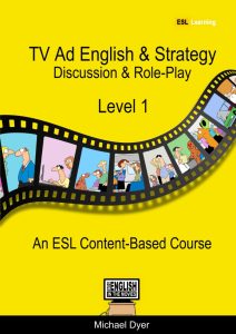 TV Ad English & Strategy: Discussion & Role-Play - Book 1