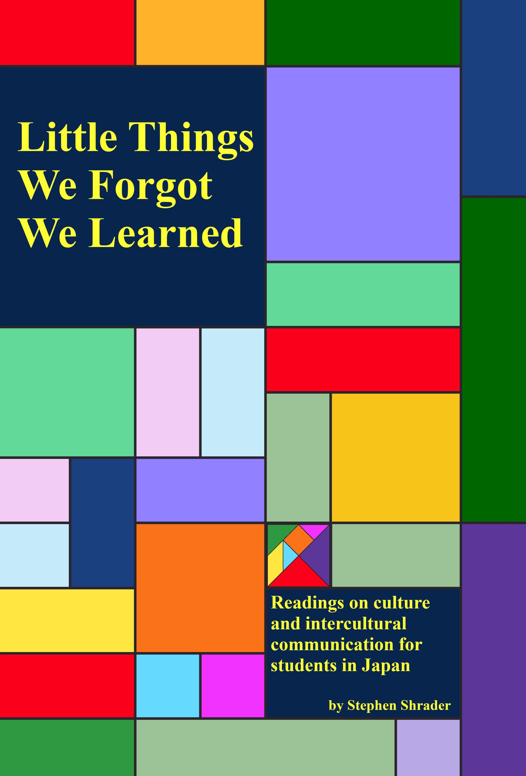 Little Things We Forgot We Learned — Readings on culture and intercultural communication for English students in Japan cover